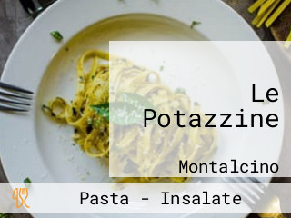 Le Potazzine