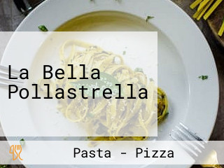 La Bella Pollastrella