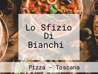 Lo Sfizio Di Bianchi‎