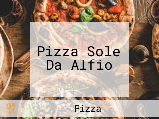 Pizza Sole Da Alfio