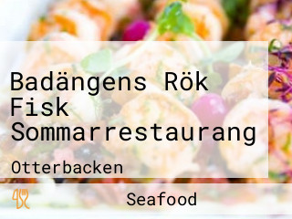 Badängens Rök Fisk Sommarrestaurang