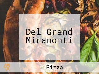 Del Grand Miramonti