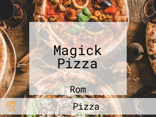 Magick Pizza