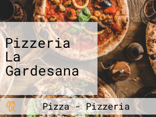 Pizzeria La Gardesana