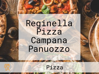 Reginella Pizza Campana Panuozzo