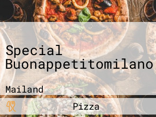 Special Buonappetitomilano