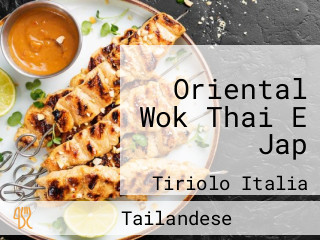 Oriental Wok Thai E Jap