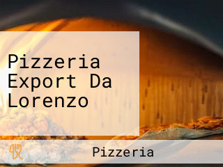 Pizzeria Export Da Lorenzo