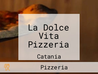 La Dolce Vita Pizzeria