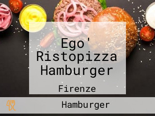 Ego' Ristopizza Hamburger