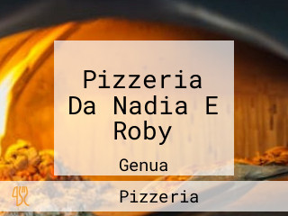 Pizzeria Da Nadia E Roby