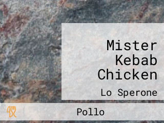 Mister Kebab Chicken