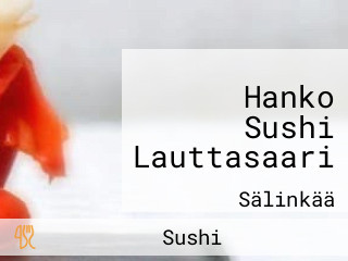 Hanko Sushi Lauttasaari