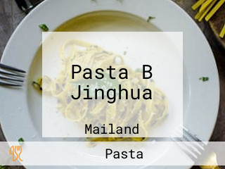 Pasta B Jinghua