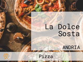 La Dolce Sosta