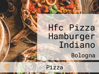 Hfc Pizza Hamburger Indiano