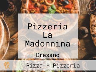 Pizzeria La Madonnina