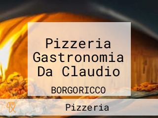 Pizzeria Gastronomia Da Claudio