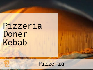 Pizzeria Doner Kebab