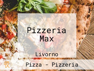 Pizzeria Max