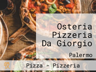 Osteria Pizzeria Da Giorgio