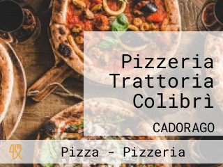 Pizzeria Trattoria Colibrì