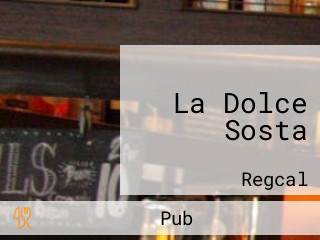 La Dolce Sosta