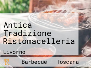 Antica Tradizione Ristomacelleria