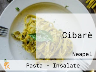 Cibarè