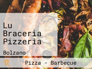 Lu Braceria Pizzeria