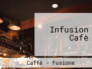 Infusion Cafè