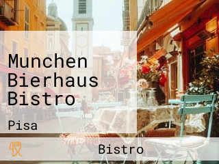 Munchen Bierhaus Bistro