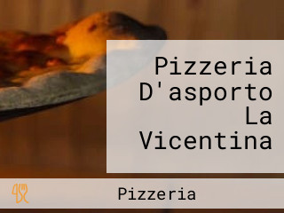 Pizzeria D'asporto La Vicentina