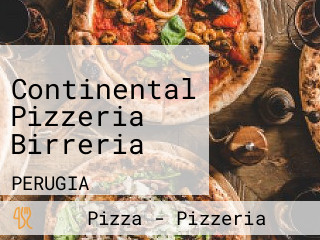 Continental Pizzeria Birreria