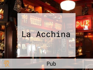 La Acchina