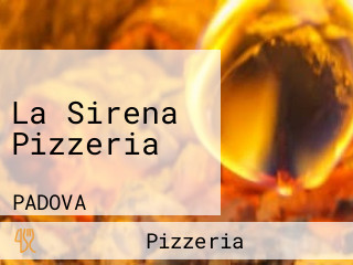 La Sirena Pizzeria