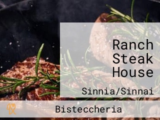 Ranch Steak House