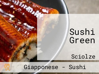 Sushi Green