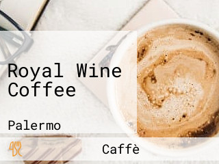 Royal Wine Coffee