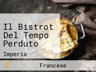 Il Bistrot Del Tempo Perduto