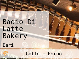 Bacio Di Latte Bakery