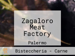 Zagaloro Meat Factory