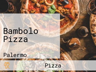 Bambolo Pizza