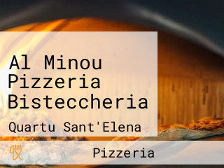 Al Minou Pizzeria Bisteccheria