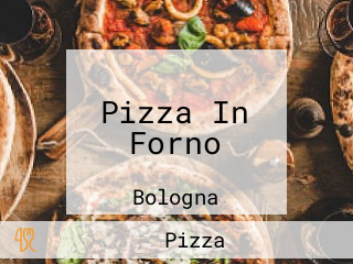 Pizza In Forno