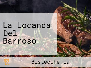 La Locanda Del Barroso