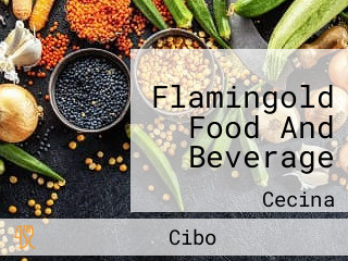 Flamingold Food And Beverage