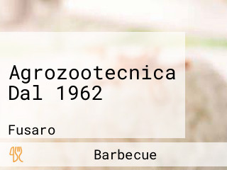 Agrozootecnica Dal 1962