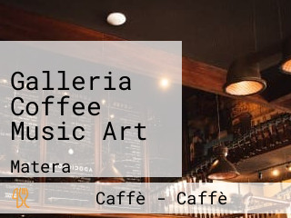 Galleria Coffee Music Art