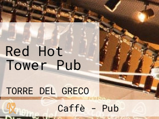 Red Hot Tower Pub